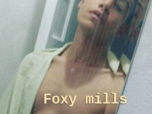 Foxy_mills