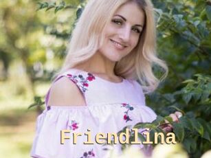 Friendlina