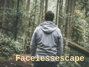 Facelessescape