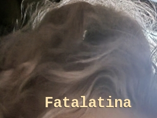 Fatalatina