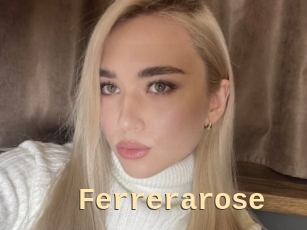 Ferrerarose