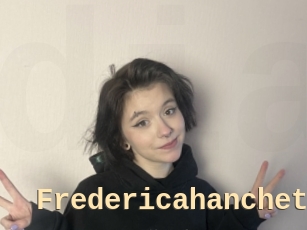 Fredericahanchet