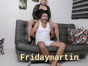 Fridaymartin