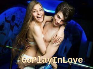 GoPlayInLove