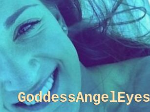 GoddessAngelEyes