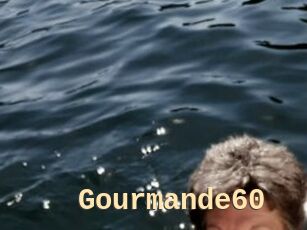 Gourmande60