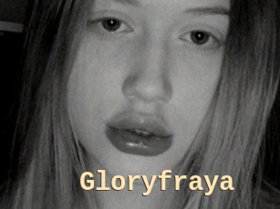 Gloryfraya