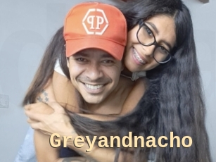 Greyandnacho