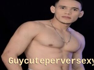 Guycuteperversexy