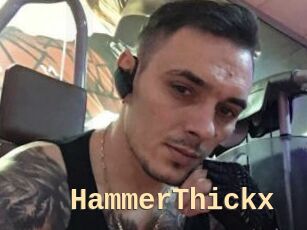 HammerThickx