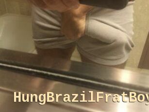 HungBrazilFratBoy