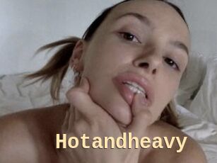 Hotandheavy