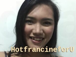 HotfrancineforU