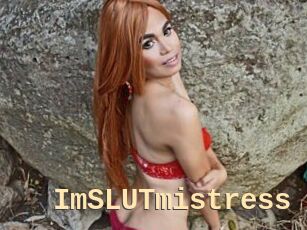 ImSLUTmistress