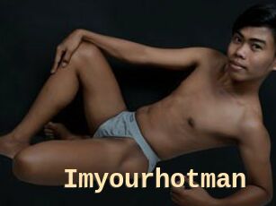 Imyourhotman