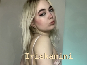 Iriskamini