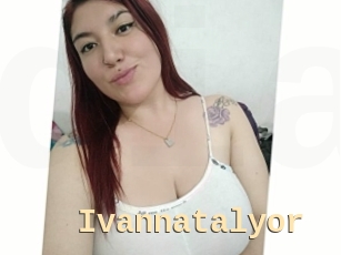 Ivannatalyor