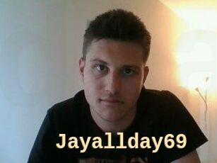 Jayallday69