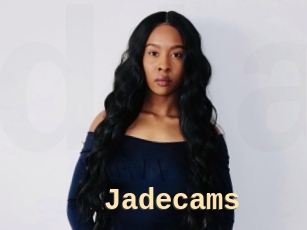 Jadecams