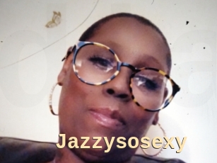 Jazzysosexy