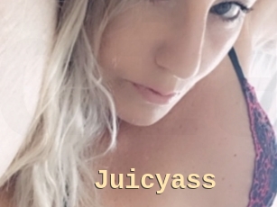 Juicyass