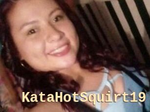 KataHotSquirt19