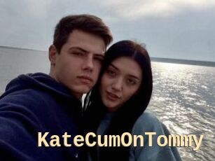 KateCumOnTommy