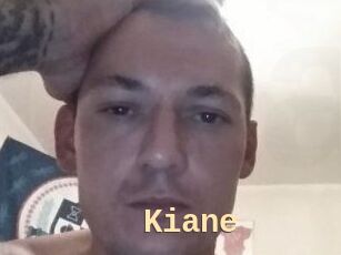 Kiane