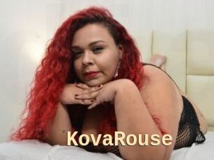 KovaRouse