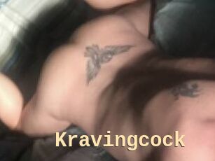 Kravingcock