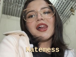 Katemess