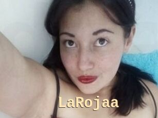 LaRojaa