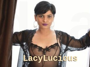 LacyLucious