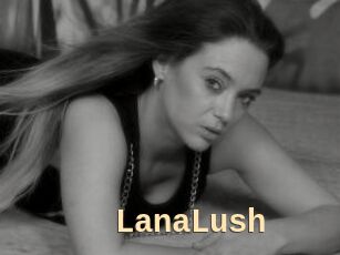 LanaLush