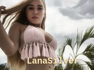 LanaSilver