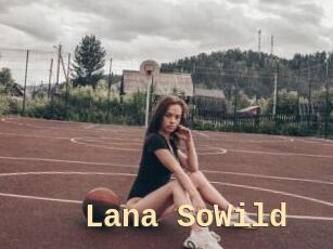 Lana_SoWild