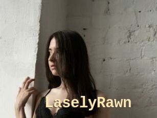 LaselyRawn