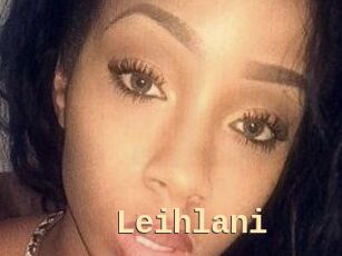 Leihlani