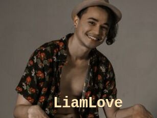 LiamLove