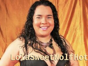 LolaSweetWolfHot