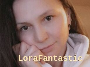 LoraFantastic