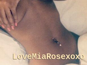 LoveMiaRosexoxo