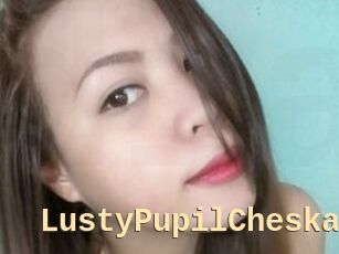 LustyPupilCheska