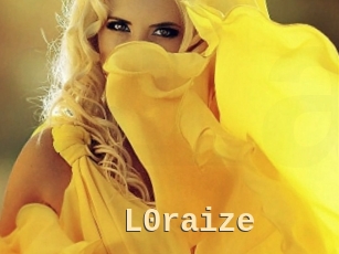 L0raize