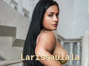 Larissaulala