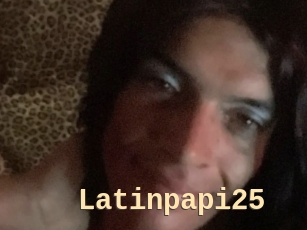 Latinpapi25