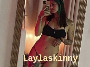 Laylaskinny