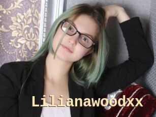 Lilianawoodxx