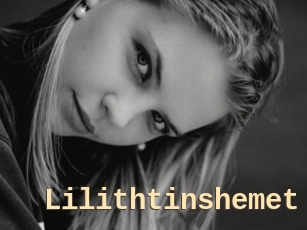 Lilithtinshemet