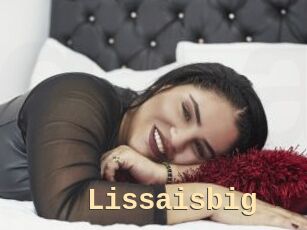 Lissaisbig